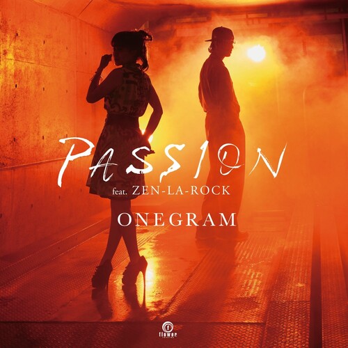 ONEGRAM - Passion (Feat. Zen-La-Rock)