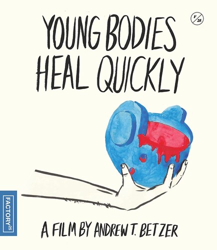 Young Bodies Heal Quickly - Young Bodies Heal Quickly
