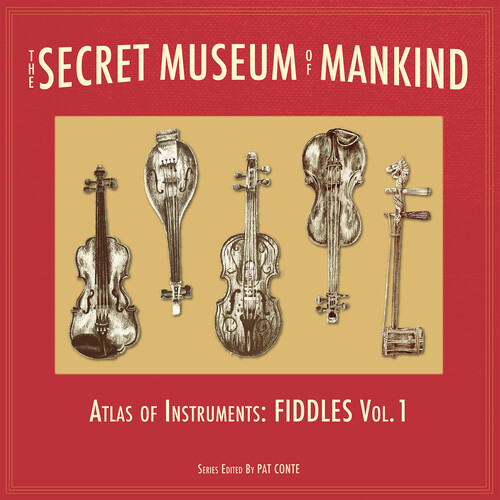 Secret Museum Of Mankind - Atlas Of Instruments - Secret Museum Of Mankind - Atlas Of Instruments