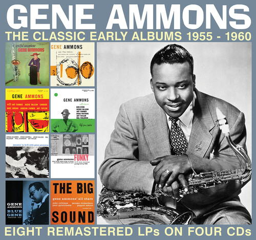 Gene Ammons - The Classic Early Albums 1955-1960