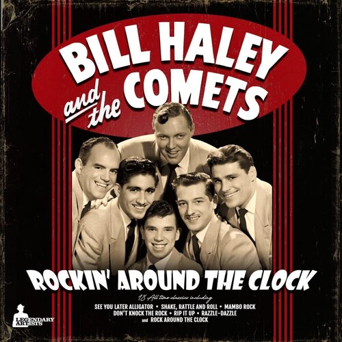 Bill Halley  & His Comets - Rockin' Around The Clock