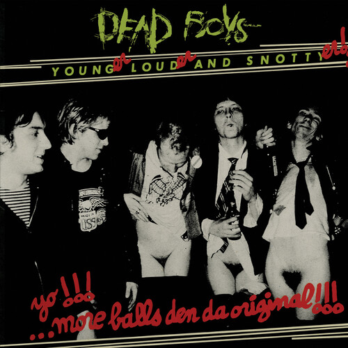 Dead Boys - Younger Louder & Snottyer [Colored Vinyl] (Grn) [Reissue]