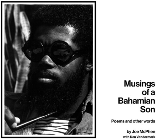 Musings Of A Bahamian Son: Poems And Other Words