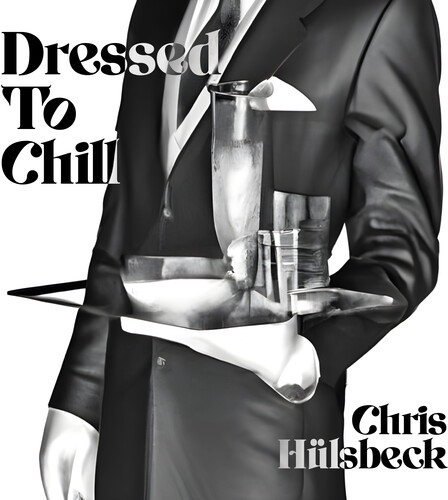 Dressed To Chill (Original Soundtrack)