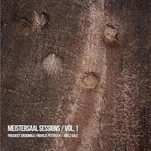 Meistersaal Sessions /  Vol. 1: Romantic Chamber Music