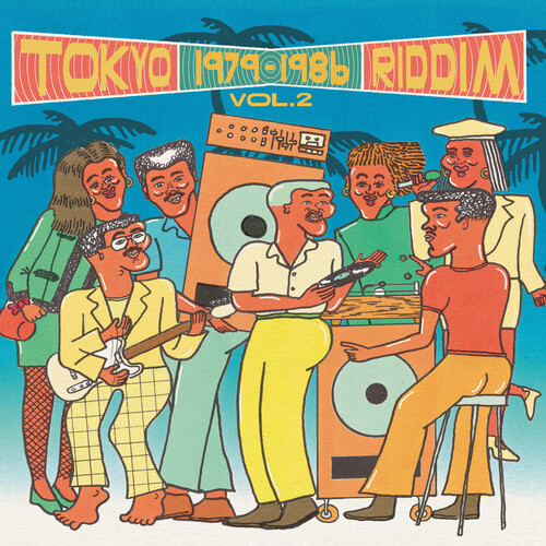 Tokyo Riddim Vol. 2 1979-1986 (Various Artists)