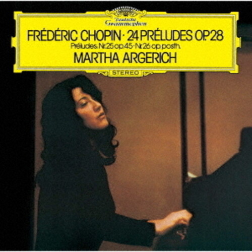Chopin: 24 Preludes Op 28 Etc