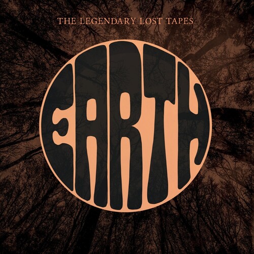 Earth - Legendary Lost Tapes