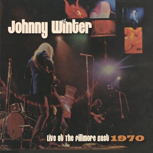 Johnny Winter - Live At The Fillmore East 1970 (Uk)