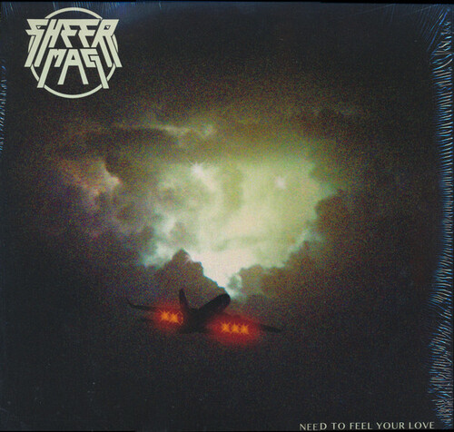 Sheer Mag - Need To Feel Your Love