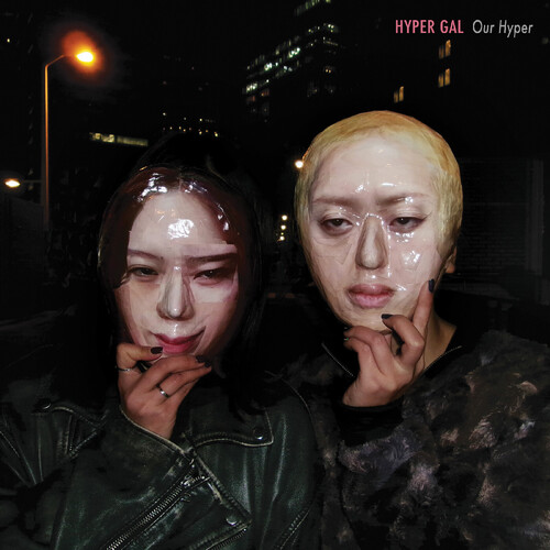 Our Hyper (Yellow Vinyl)|Hyper Gal