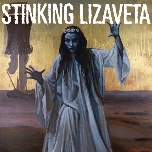 Stinking Lizaveta - Cassandra Prophet Of Doom vinyl record cover