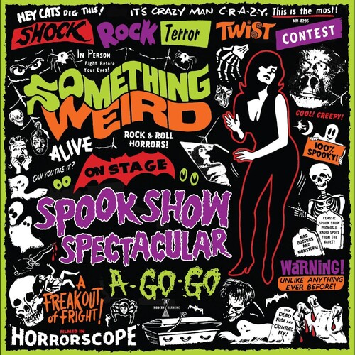 Something Weird (W/Dvd) - Spook Show Spectacular A-Go-Go (W/Dvd)