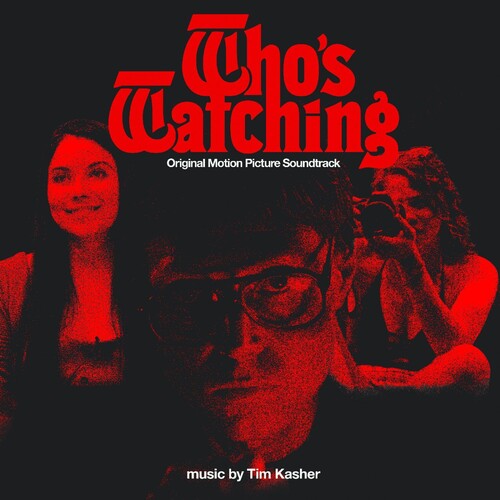 Who's Watching - O.S.T. Red Opaque