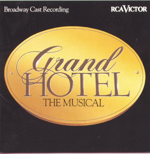 Broadway Cast - Grand Hotel