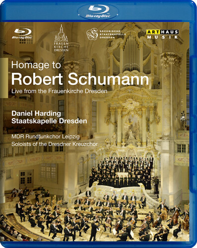 Homage to Schumann: Live From Frauenkirche 2010