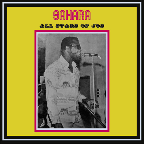 Sahara All Stars Of Jos
