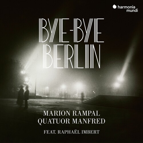 Marion Rampal - Bye Bye Berlin