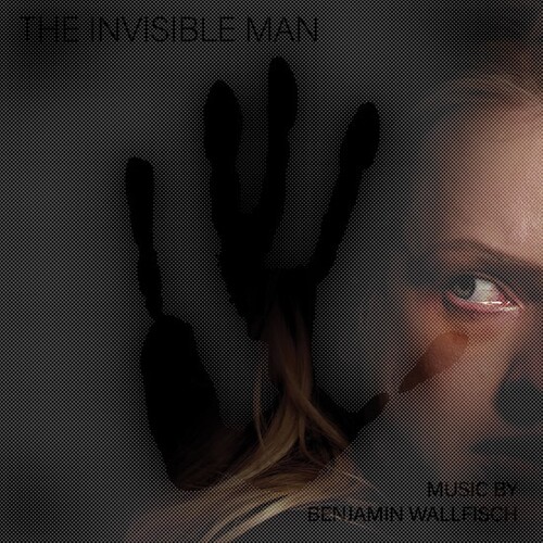 The Invisible Man (Original Motion Picture Score)