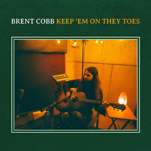 Brent Cobb - Keep 'Em On They Toes [LP]