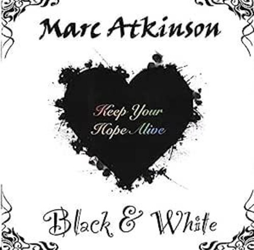 Black & White|Marc Atkinson (Vocal)