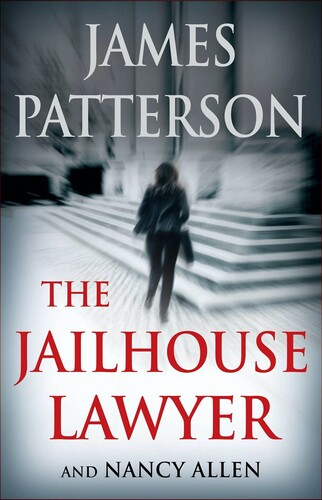 James Patterson  / Allen,Nancy - Jailhouse Lawyer (Hcvr)