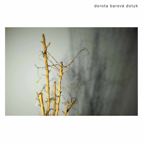 Baczynski / Dorota Barova - Dotyk