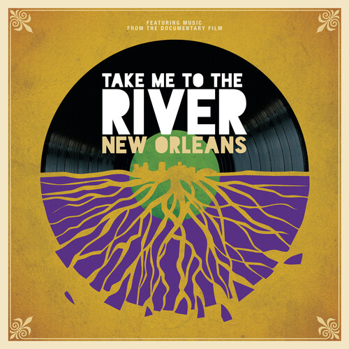 Various Artists - Take Me To The River: New Orleans / Various