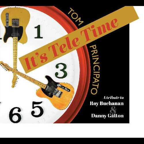 It's Tele Time! A tribute to Roy Buchanan & Danny Gatton