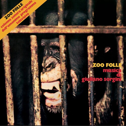 Giuliano Sorgini  (Ita) - Zoo Folle / O.S.T. (Ita)