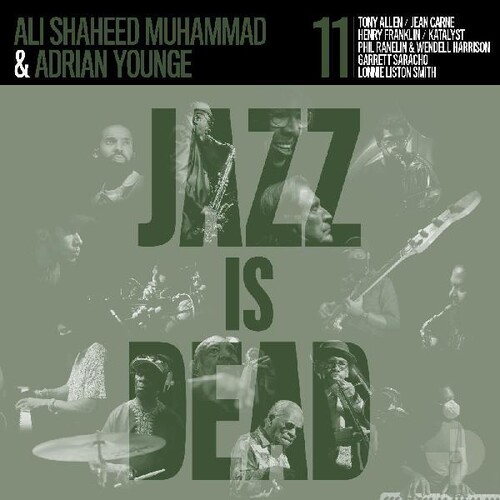Younge, Adrian / Muhammad, Ali Shaheed - Jazz Is Dead 011 vinyl record cover