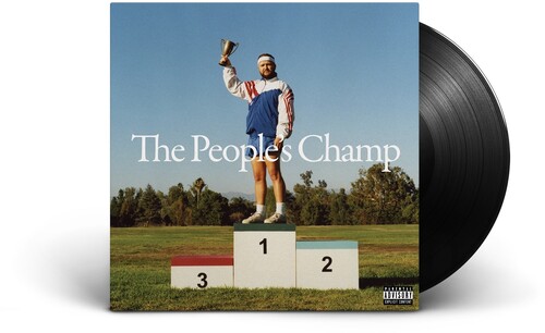 The People's Champ [Explicit Content]