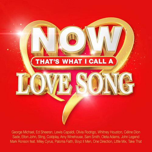 Now That's What I Call A Love Song / Various - Now That's What I Call A Love Song / Various