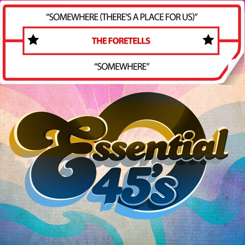 Foretells - Somewhere (There's A Place For Us) / Somewhere (Di