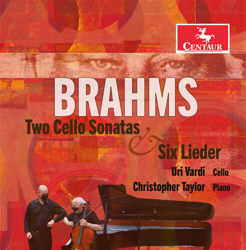 Two Cello Sonatas & Six Lieder