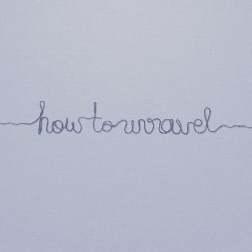 HOW TO UNRAVEL