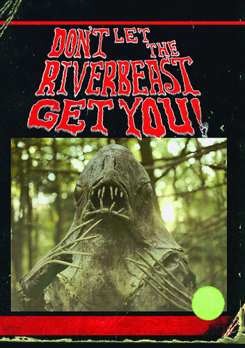 Don't Let the Riverbeast Get You - Don't Let The Riverbeast Get You / (Mod)