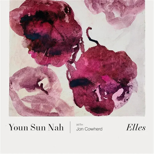 Sun Youn Nah - Elles (Can)