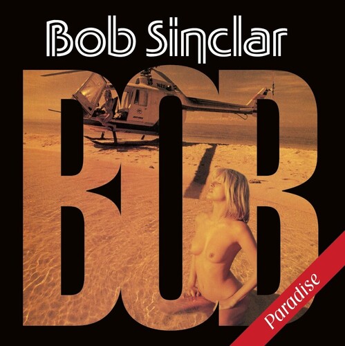 Sinclar, Bob - Paradise