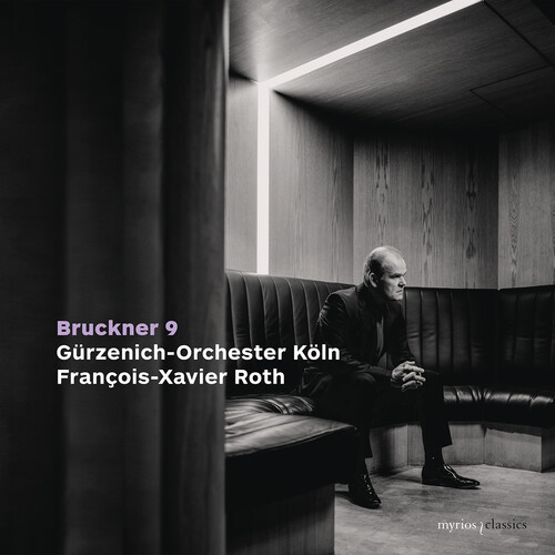 Bruckner: Symphony No. 9 in D Minor, Wab 109