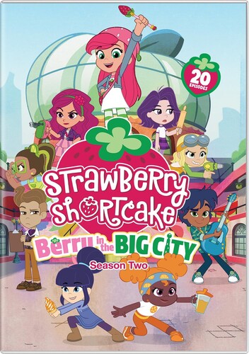 Strawberry Shortcake: Berry In The Big City Season 2