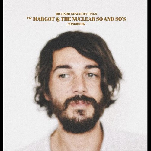 Sings The Margot & The Nuclear So And So's