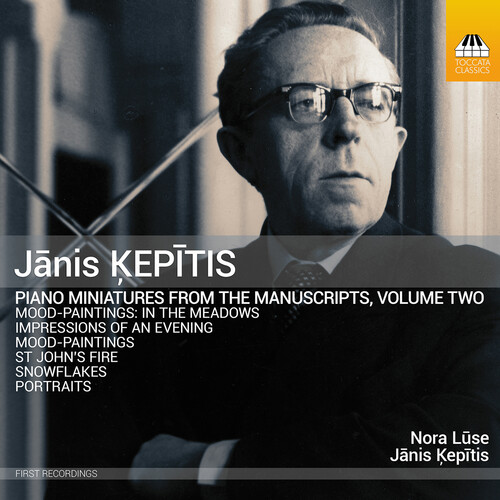 Kepitis: Piano Miniatures from the Manuscripts, Vol. 2