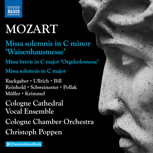 Mozart: Complete Masses, Vol. 5 - Missa solemnis, "Waisenhausmesse"; Missa brevis, "Orgelsolomesse"; Missa solemnis, K. 337