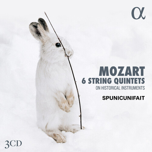 Mozart: 6 String Quintets on Historical Instruments