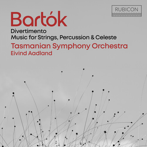 Bartok: Divertimento, Music for Strings, Percussion & Celeste