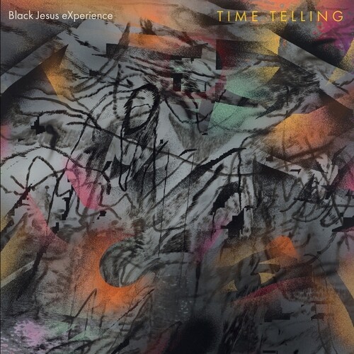 Black Jesus Experience - Time Telling vinyl record cover