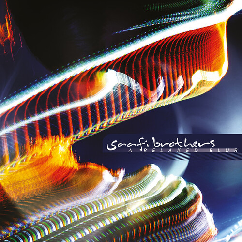 Saafi Brothers - Relaxed Blur