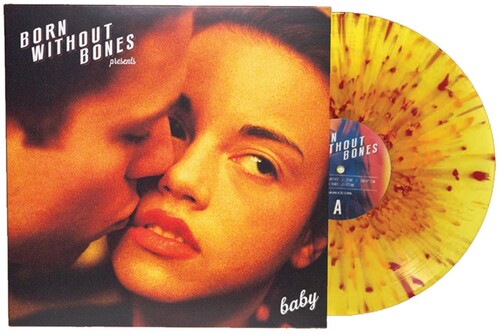 Born Without Bones - Baby vinyl record cover