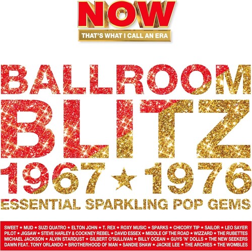 Now That's What I Call An Era: Ballroom Blitz 1967-1976 /  Various [Import]